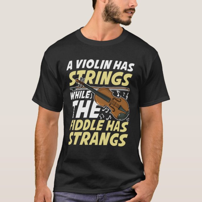T-shirt Un Violon A Des Cordes Tandis Que La Fiole A Des É (Devant)