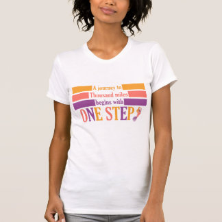 T-shirt Un voyage de mille miles commence par un pas