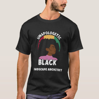 T-shirt Unapologetic Black Landscape Architect Afro Junent
