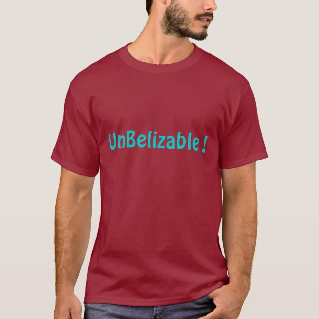 T-shirt UnBelizable ! (Devant)