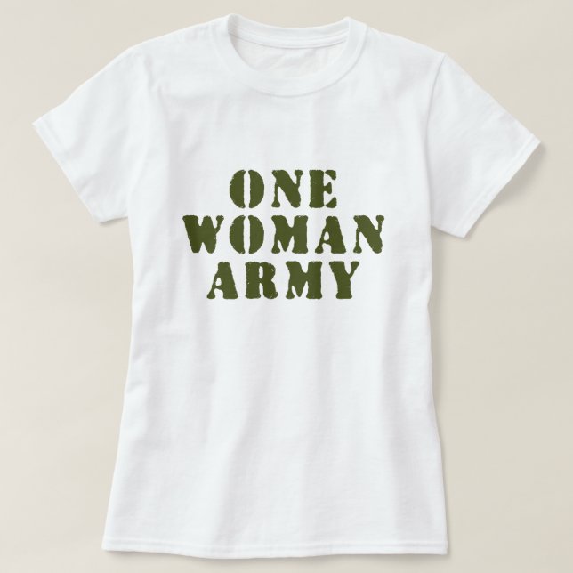 T-SHIRT UNE ARMÉE FEMME (Design devant)
