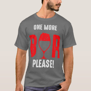 T-shirt une autre bière s'il vous plaît