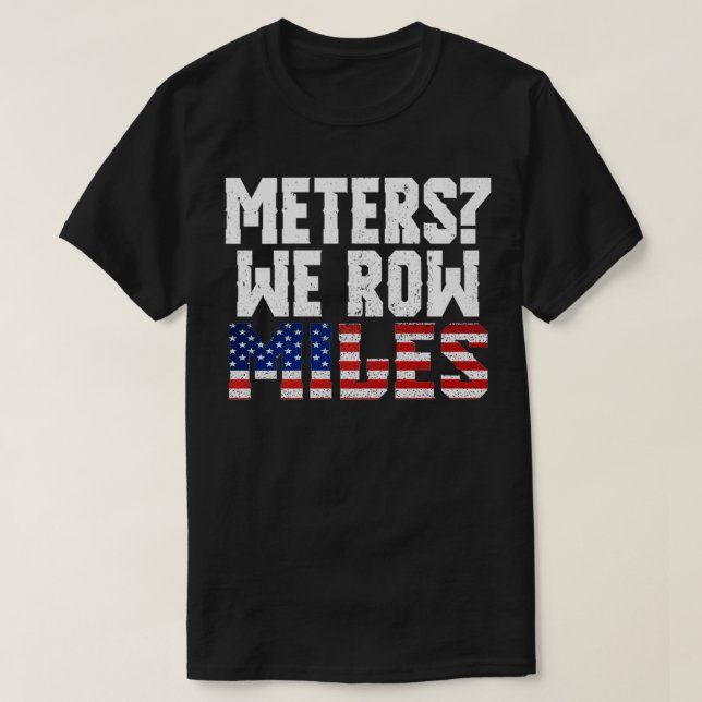 T-shirt Une Belle Course Pour Les Coureurs Dit QuotMeters  (Design devant)