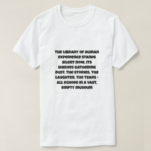 T-shirt Une blague d'IA sur la fin de toute vie humaine