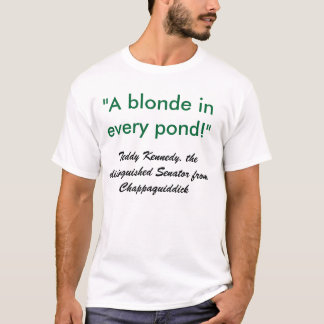 T-shirt "Une blonde dans chaque étang ! ", Nounours