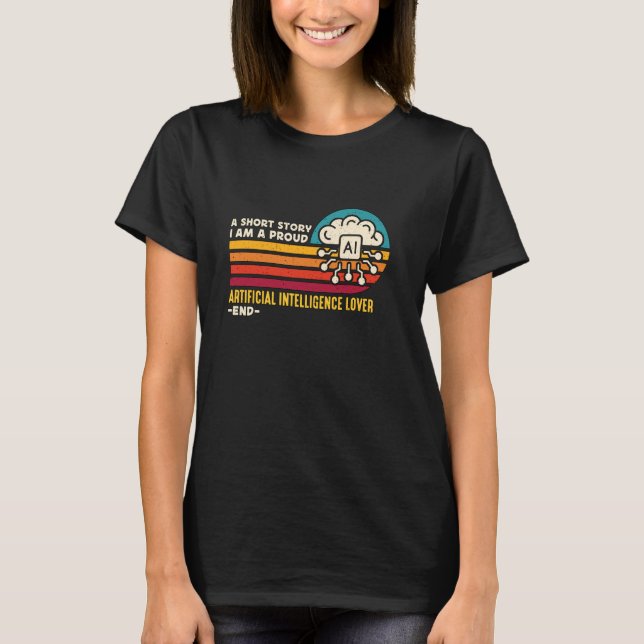 T-shirt Une Brève Histoire Je Suis Un Informatique Artific (Devant)