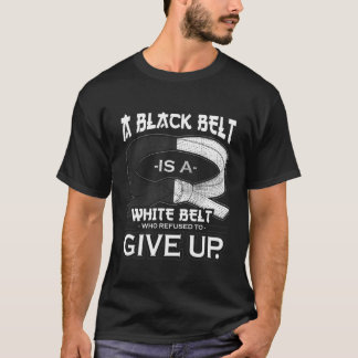 T-shirt Une Ceinture Noire Est Une Ceinture Blanche Karate