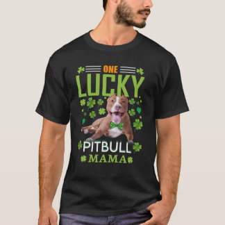 T-shirt Une chance Pitbull Mama Funny Dog ST Patrick's Day