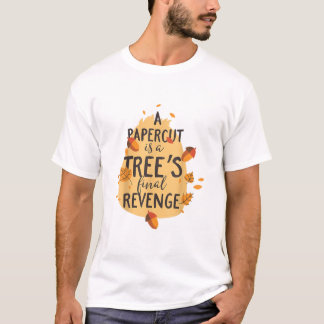 T-shirt Une découpe de papier est le dernier ouvrage de ve