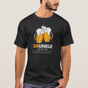 T-shirt Une Définition De Cercle Drunkle Comme Un Oncle No