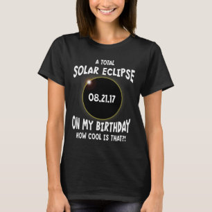 T-shirt Une Éclipse Solaire Totale À Mon Anniversaire Comm