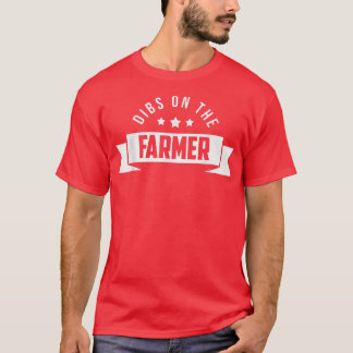 T-shirt Une Épouse Agricole Dibs Sur La Ferme Fermière Fem