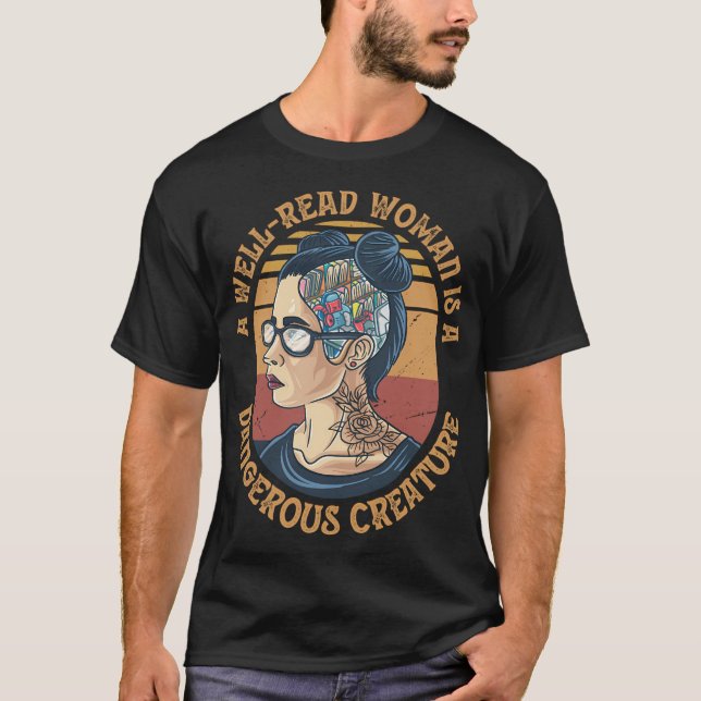 T-shirt Une Femme Bien Lue Est Une Créature Dangereuse Boo (Devant)