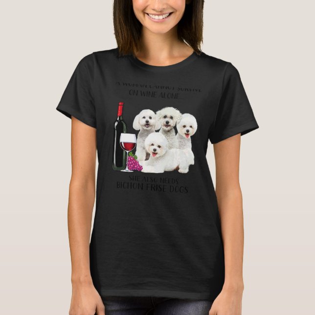 T-shirt Une Femme Ne Peut Survivre Seul Au Vin Bichon Fris (Devant)