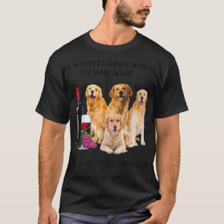 T-shirt Une Femme Ne Peut Survivre Seul Au Vin Golden Retr