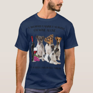 T-shirt Une Femme Ne Peut Survivre Seul Au Vin Jack Russel