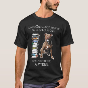 T-shirt Une femme ne peut survivre uniquement en lisant Pi