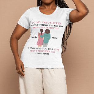 T-shirt Une fille devient mère pour la fête des mères et g