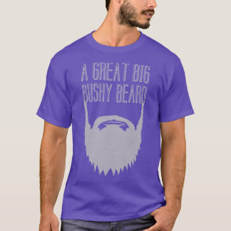 T-shirt Une grande barbe broussailleuse 2
