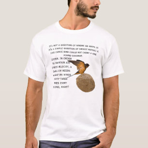 T-shirt Une hirondelle portant une noix de coco !