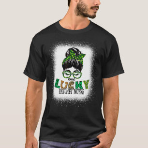 T-shirt Une infirmière à cliquet Lucky Bleached Messy Bun