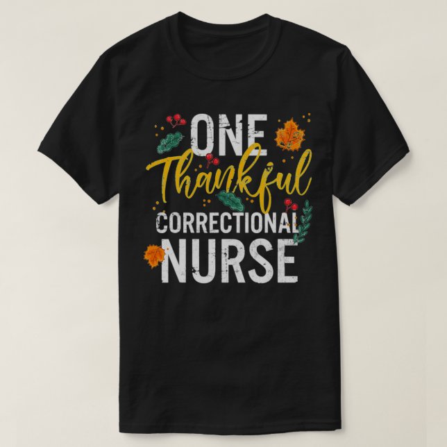 T-shirt Une Infirmière Correctionnelle Heureuse Chute (Design devant)