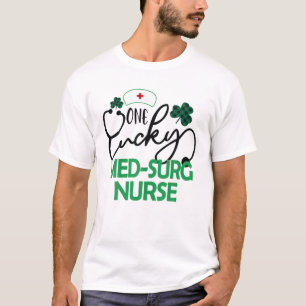 T-shirt Une infirmière Lucky Med-Surg St. Patrick's Day Fe