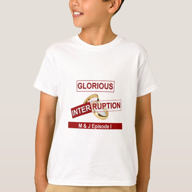 T-shirt Une interruption glorieuse : un début doré (Devant)