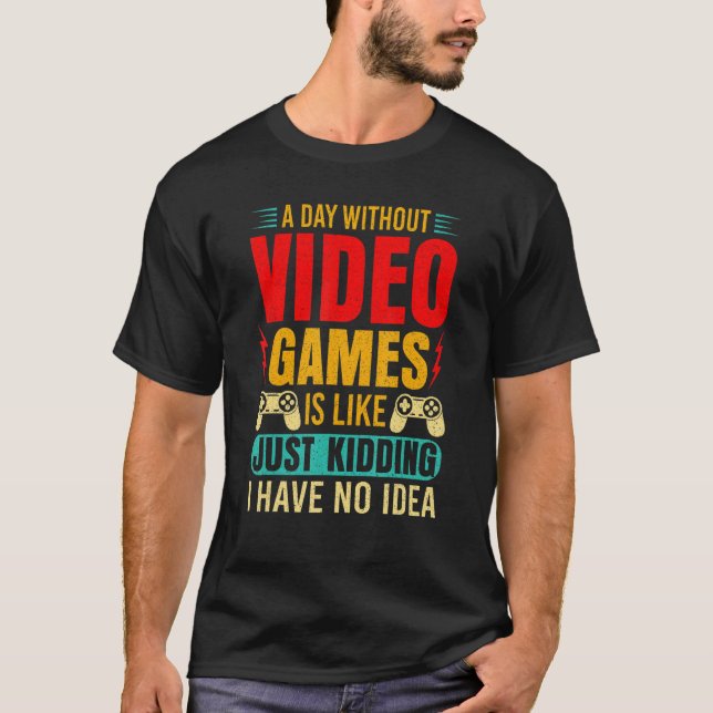 T-shirt Une journée sans jeux vidéo Retro Video Gamer 12 (Devant)
