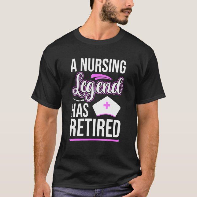 T-shirt Une Légende En Infirmière A Retraité Ex Nurse Hosp (Devant)