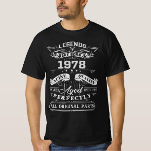 T-shirt Une Légende Vintage Est Née En 1978 , 1978 Happy
