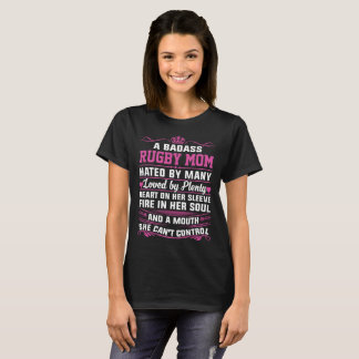 T-shirt Une maman de rugby de Badass détestée par des