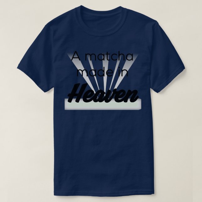 T-shirt Une Matcha made in Heaven (Design devant)