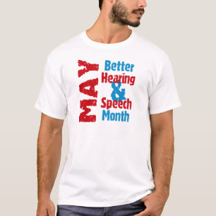 T-shirt Une meilleurs audition et mois de la parole