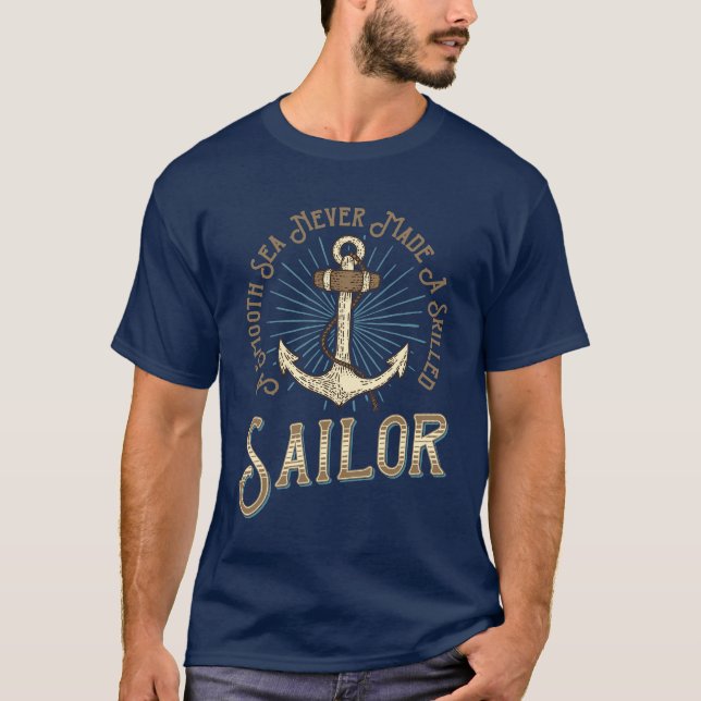 T-shirt Une Mer Douce N'A Jamais Fait D'Ancre Nautique (Devant)