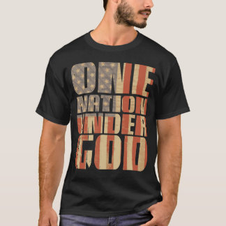 T-SHIRT UNE NATION SOUS UN DIEU !