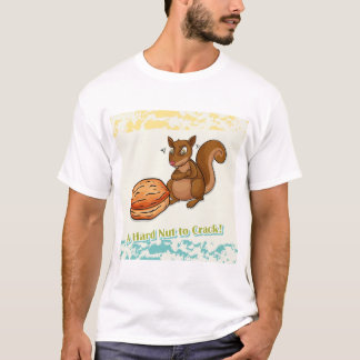 T-shirt Une noix dure à craquer