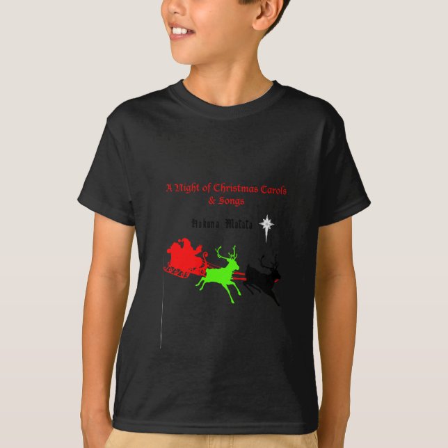 T-shirt Une nuit de chants et chants de Noël Hakunamatata (Devant)