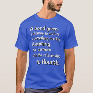 T-shirt Une obligation donnée une chance de maturité