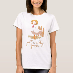 T-shirt une oie idiote