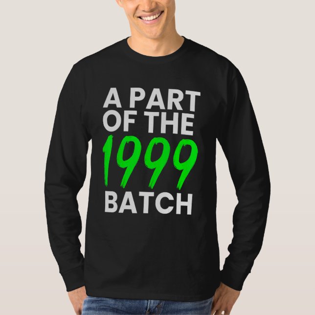 T-shirt Une partie du lot 1999  Né en 99'  Vieux (Devant)