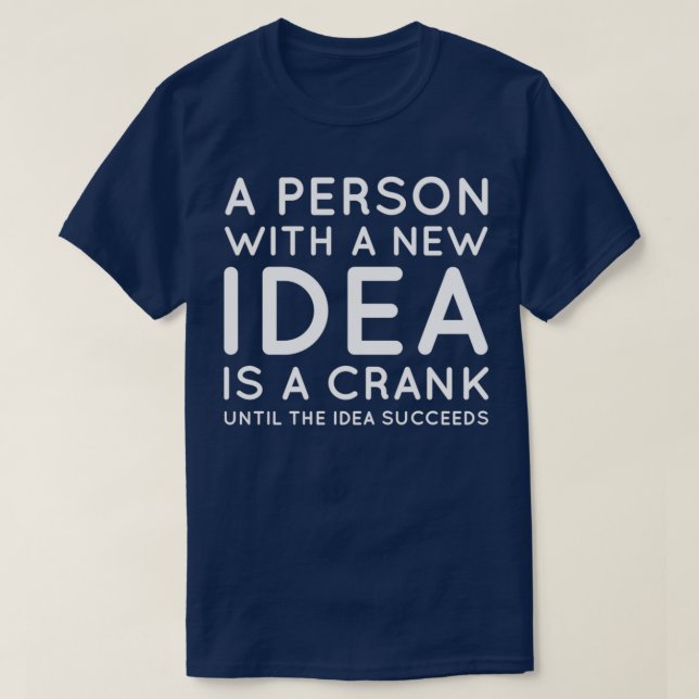 T-shirt Une Personne Avec Une Nouvelle Idée Est Un Col Jus (Design devant)