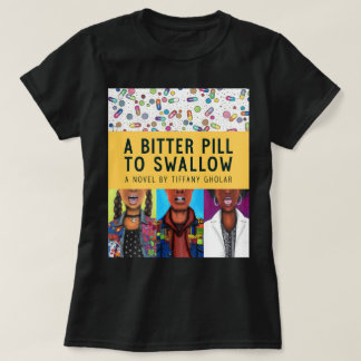 T-shirt Une Pilule Amère à Avaler - Édition Anniversaire