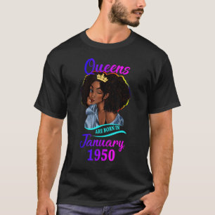 T-shirt Une Reine est née En Janvier 1950 Joyeux 73e anniv