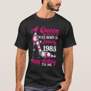 T-shirt Une Reine Est Née En Janvier 1985 Joyeux 38E Anniv