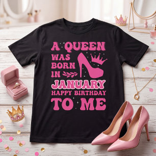 T-shirt Une Reine Est Née en Janvier Rose Fille d'Annivers