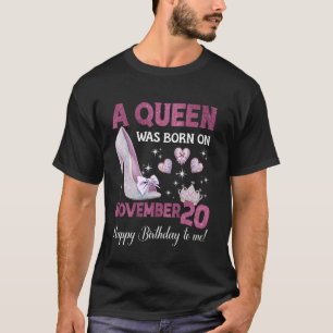 T-shirt Une Reine Est Née Le 20 Novembre Girlie Anniversai