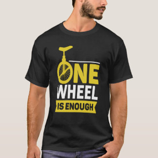 T-shirt une roue suffit monocycle