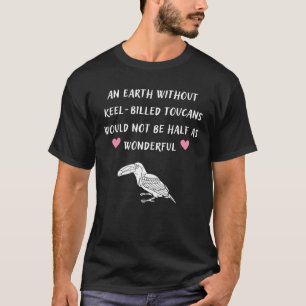 T-shirt Une Terre sans Toucans à bec