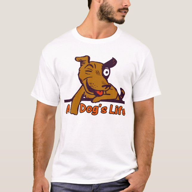 T-shirt Une vie de chien (Devant)